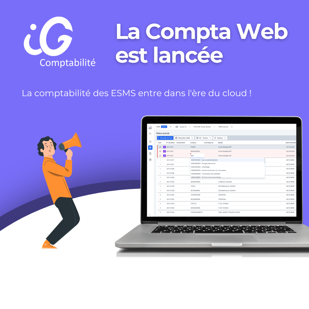 iG Compta Web : la comptabilité des ESMS dans l'ère du cloud ! | eiG